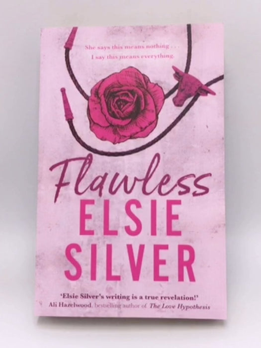 Chestnut Springs #1: Flawless - Elsie Silver; 