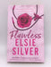 Chestnut Springs #1: Flawless - Elsie Silver; 