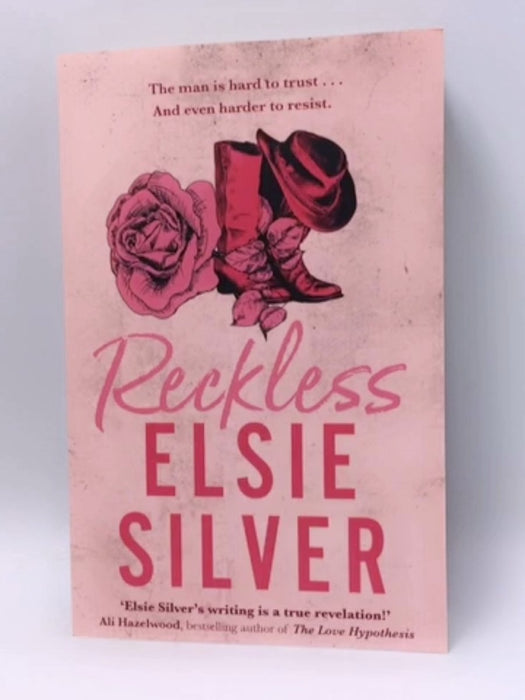 Chestnut Springs #4: Reckless - Elsie Silver; 