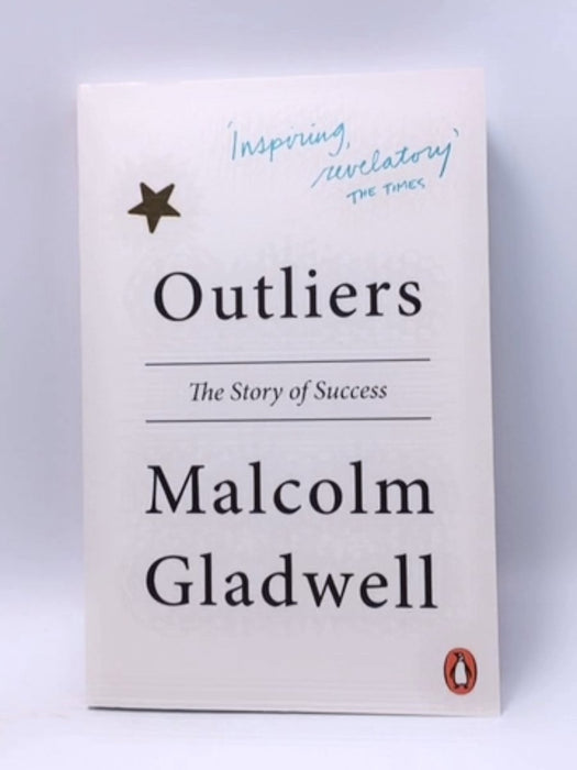 Outliers - Malcolm Gladwell