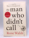 The Man Who Didn't Call - Walsh, Rosie