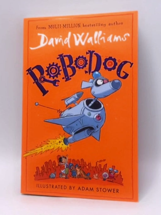 Robodog - David Walliams; 