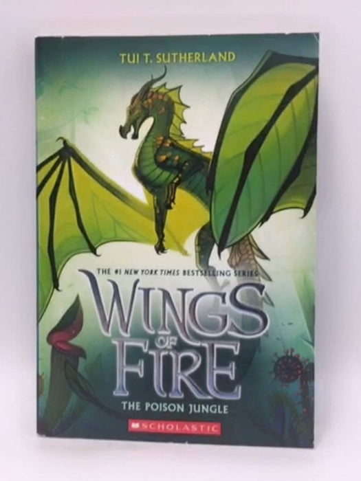 The Poison Jungle - Tui T. Sutherland; 