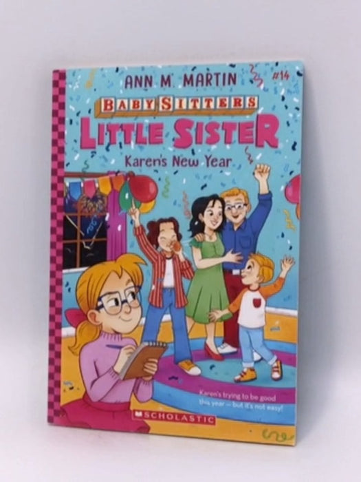 Karen's New Year (Baby-Sitters Little Sister #14) - Ann M. Martin; 