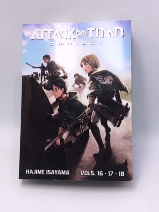 Attack on Titan Omnibus 6 (Vol. 16-18) - Hajime Isayama; Hajime Isayama; 