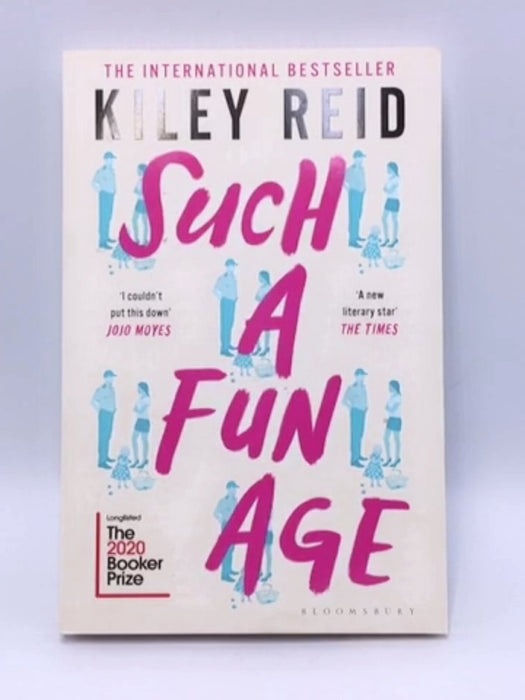 SUCH A FUN AGE - REID  KILEY; 