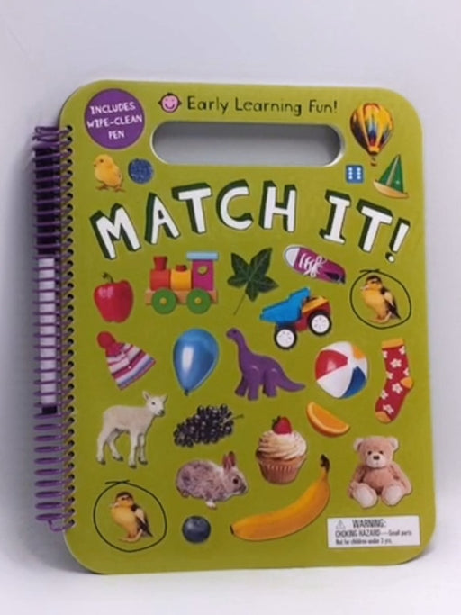 Early Learning Fun: Match It! - Roger Priddy; 