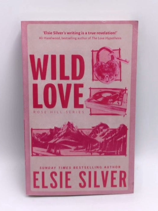 Wild Love - Elsie Silver; 