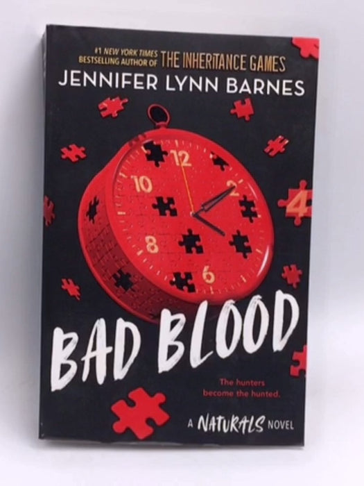 Bad Blood : (The Naturals #4) - Jennifer Lynn Barnes; 