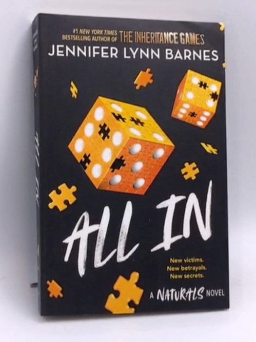 All In : (The Naturals #3) - Jennifer Lynn Barnes; 
