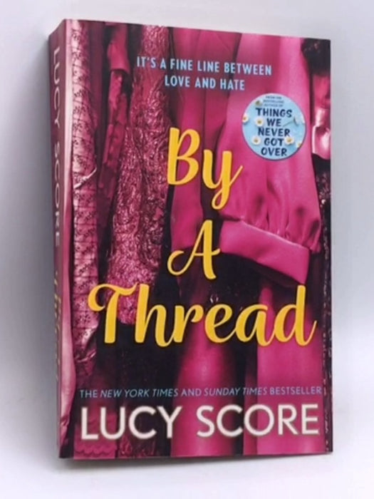 By a Thread - Lucy Score; 