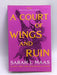 A Court of Wings and Ruin - Sarah J. Maas; 