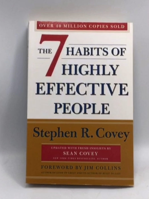 The 7 Habits of Highly Effective People - Stephen R. Covey; Sean Covey; 