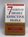 The 7 Habits of Highly Effective People - Stephen R. Covey; Sean Covey; 