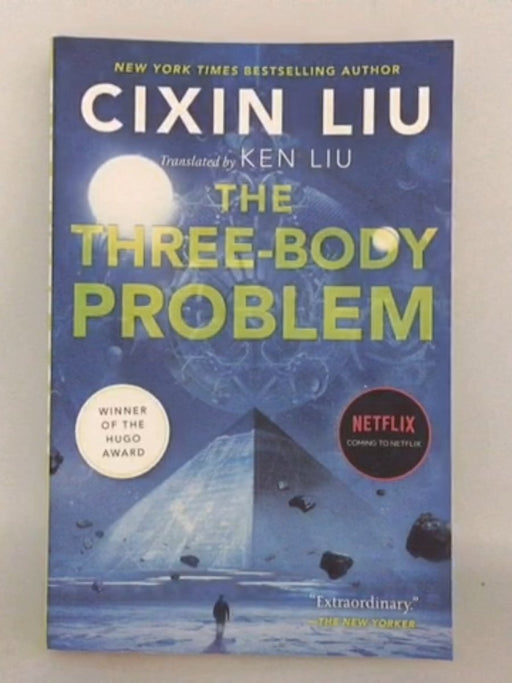 The Three-Body Problem - Cixin Liu; 