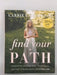 Find Your Path - Carrie Underwood; 