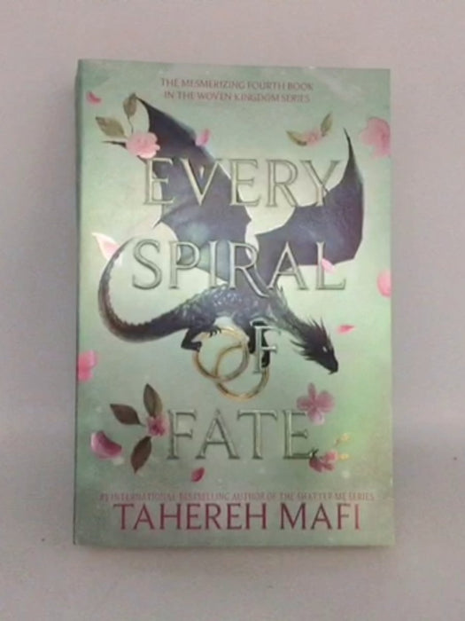 Every Spiral of Fate - Tahereh Mafi; 
