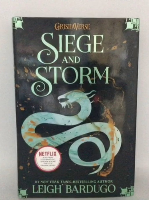 Siege and Storm - Leigh Bardugo; 