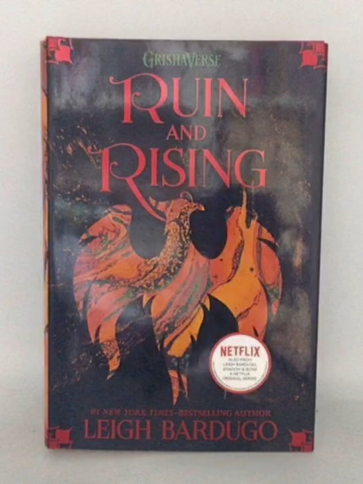 Ruin and Rising - Leigh Bardugo; 