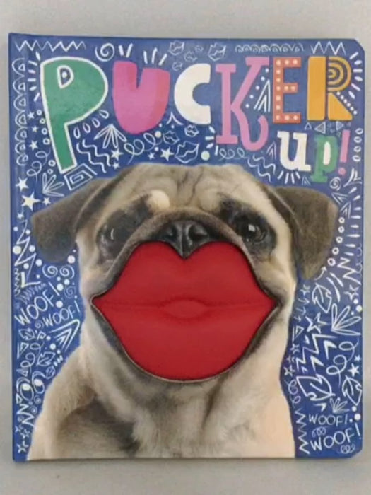 Pucker Up! - Rosie Greening; 