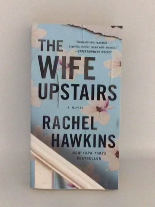 The Wife Upstairs - Rachel Hawkins; 