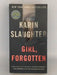 Girl, Forgotten - Karin Slaughter; 