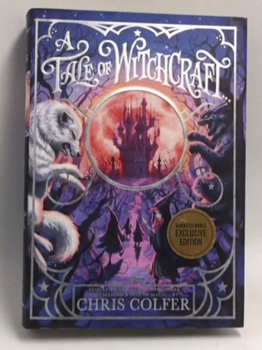 A Tale of Witchcraft...- [Hardcover] - Chris Colfer; 