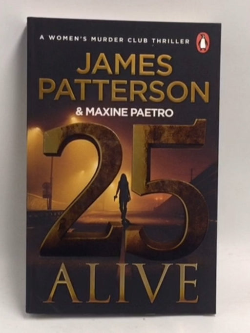 25 Alive - James Patterson; 