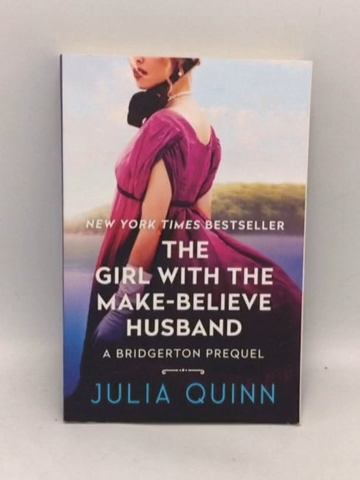 The Girl with the Make-Believe Husband - Julia Quinn; 