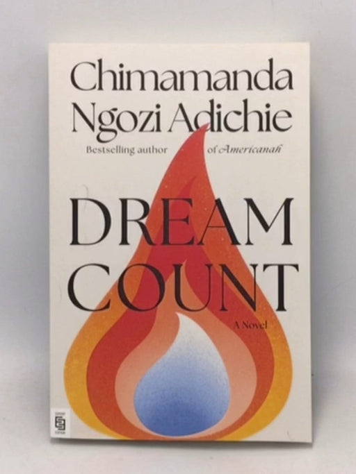 Dream Count - Chimamanda Ngozi Adichie; 
