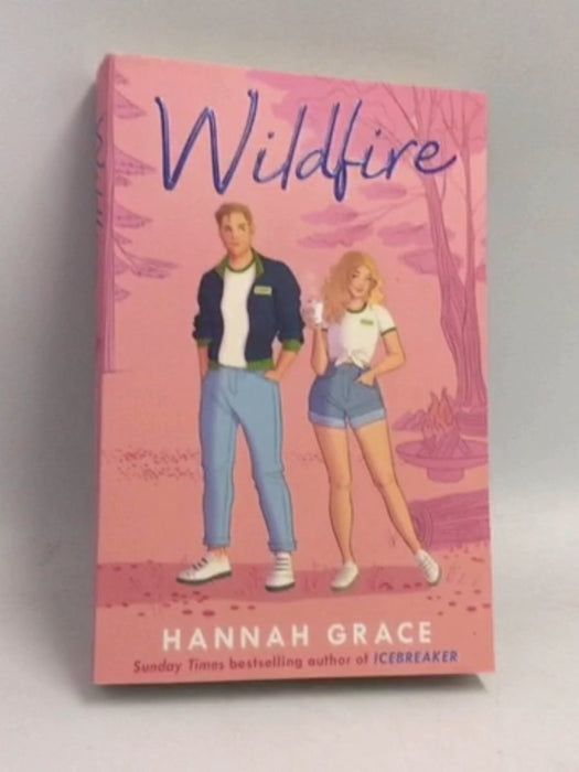 Wildfire - Hannah Grace; 