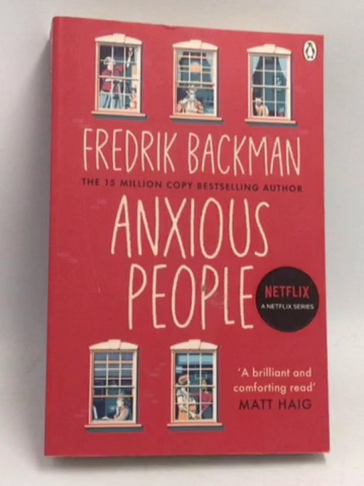 Anxious People - Fredrik Backman