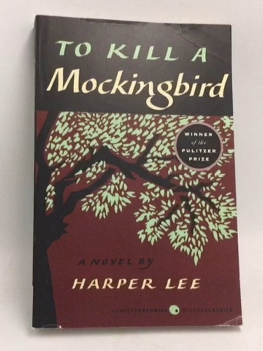 To Kill A Mockingbird - Harper Lee