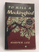 To Kill A Mockingbird - Harper Lee