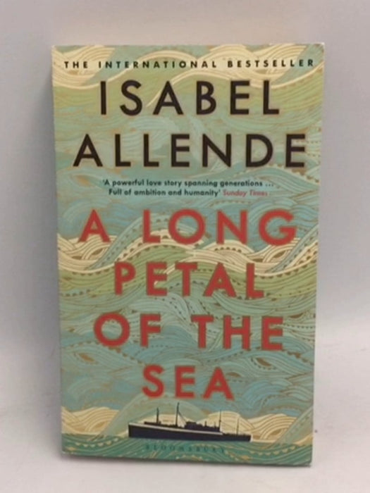 A Long Petal of the Sea  -  Isabel Allende