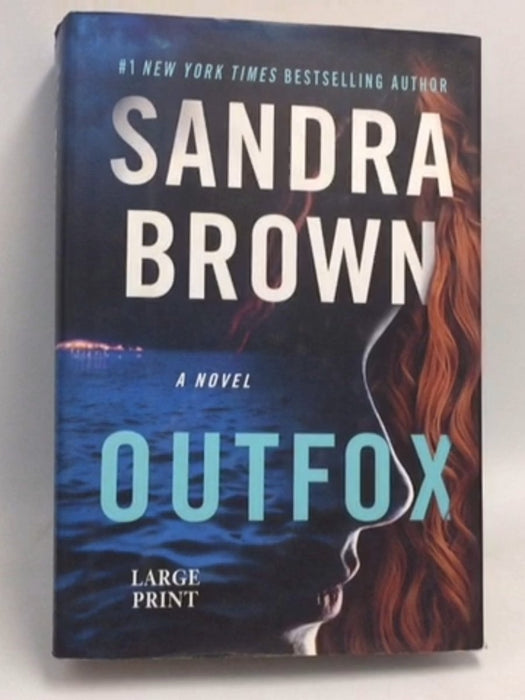 Outfox- [Hardcover] - Sandra Brown