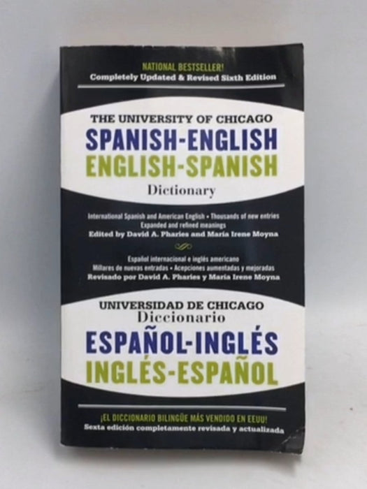 The University of Chicago Spanish-English Dictionary, 6th Edition - David A. Pharies