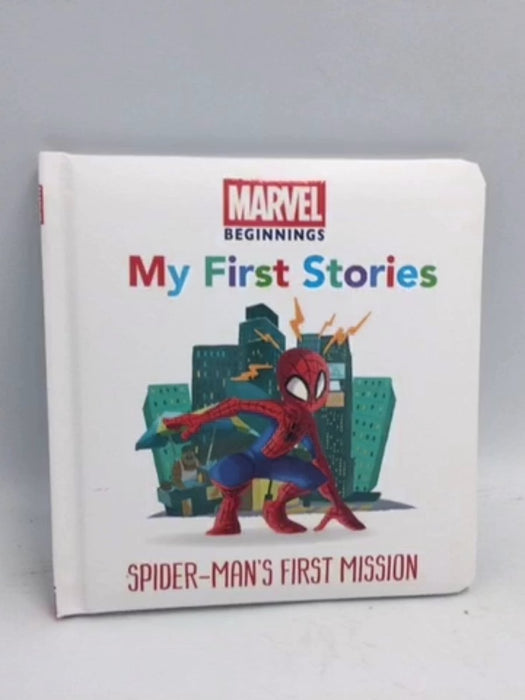 Marvel Beginnings: My First Stories Spider-Man’s First Mission- [Hardcover] - Marvel Entertainment International Ltd