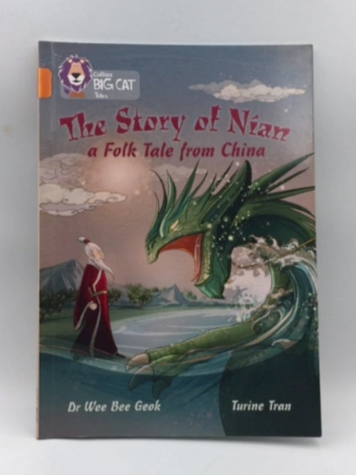 Collins Big Cat – The Story of Nian, a Folk Tale from China (Copper/d 12) - Collins UK; 