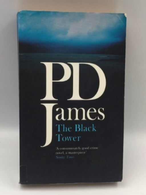 The Black Tower (Adam Dalgliesh Mystery Series #5) - James, P.D.; 