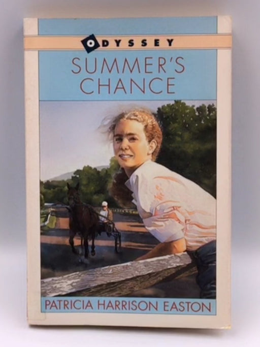 Summer's Chance - Patricia Harrison Easton; 