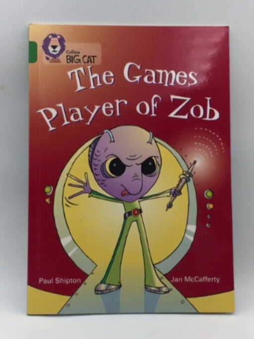 The Games Player of Zob - Paul Shipton; 