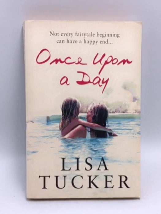 Once Upon a Day - Lisa Tucker; 