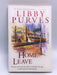 Home Leave - Libby Purves; 