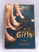 The Girls - Lori Lansens; 