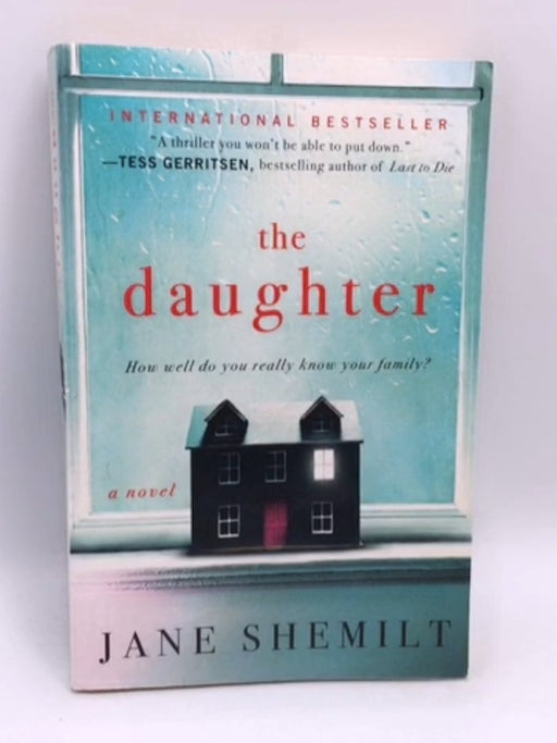 The Daughter - Jane Shemilt; 