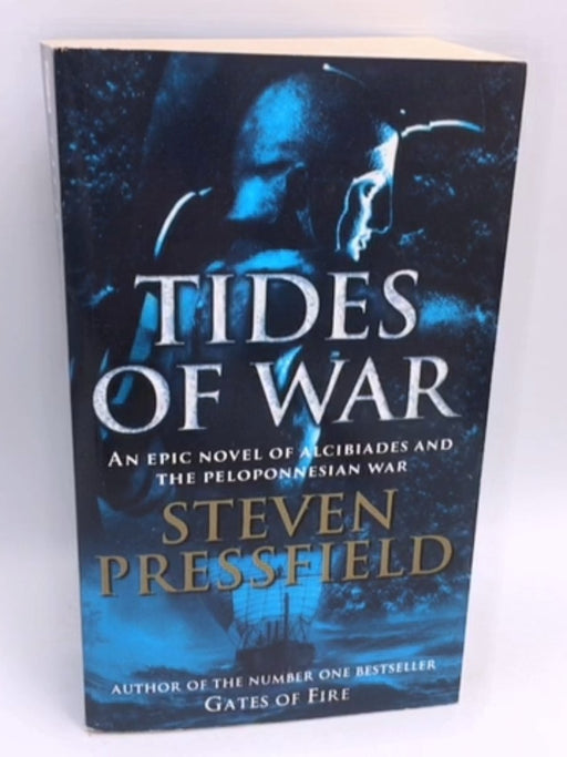 Tides of War - Steven Pressfield; 
