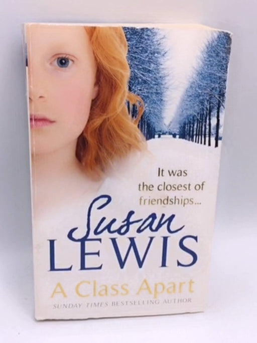 A Class Apart - Susan Lewis; 