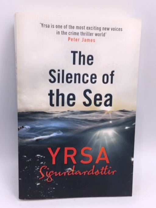 The Silence of the Sea - Yrsa Sigurdardottir