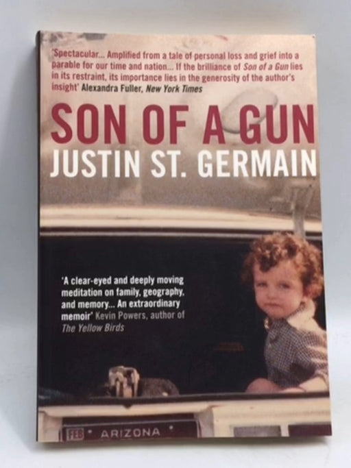 Son of a Gun - Justin St Germain; 